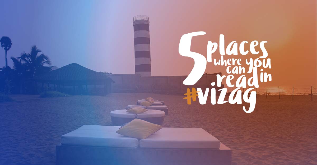 5 places to read at peace in Vizag