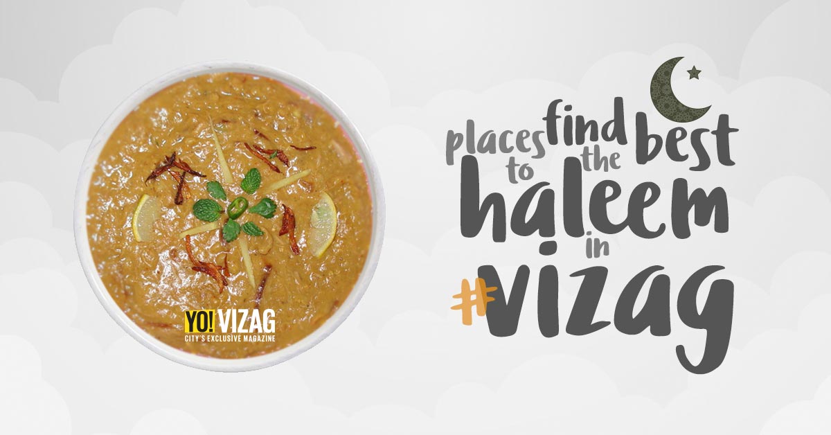 Top Places To Have Haleem In Vizag