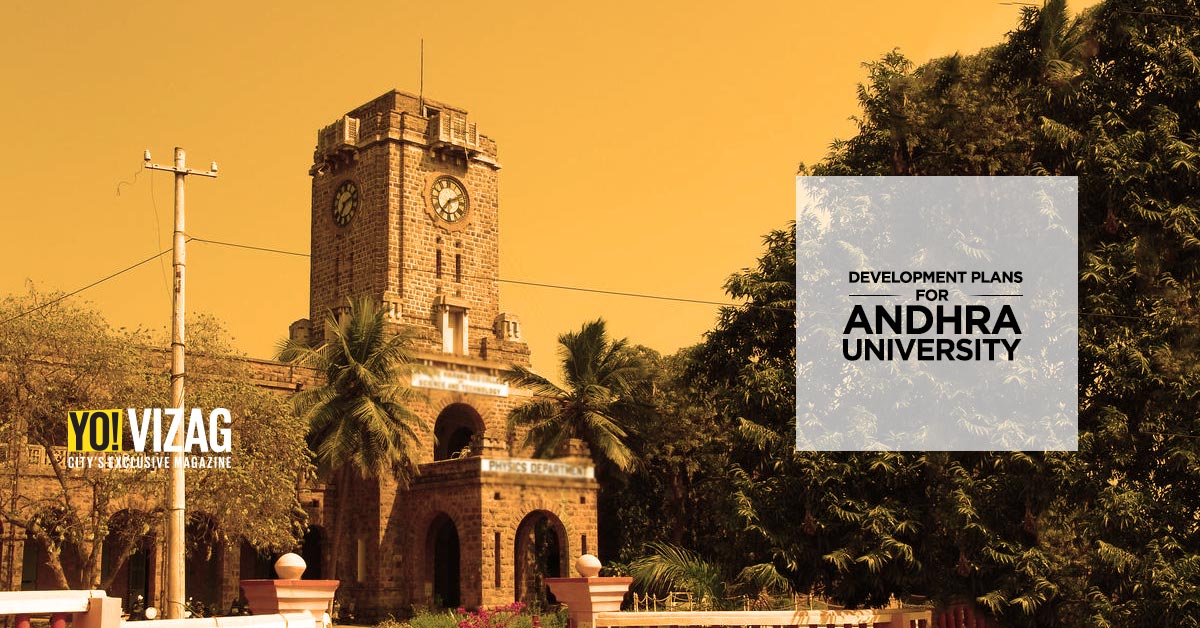 Development Plans For Andhra University