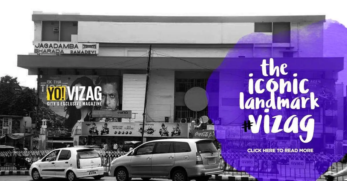 Jagadamba Theatre - Vizag's Iconic Landmark