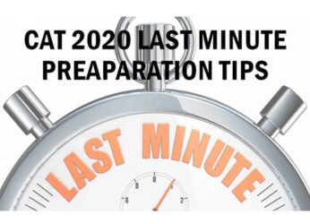 When CAT 2020 exam is near, these 6 last-minute pro tips will help you!