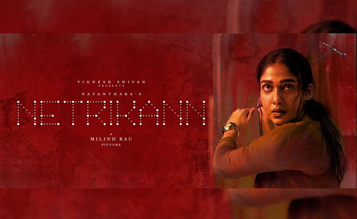 Trailer released for Nayanthara's next thriller Netrikann