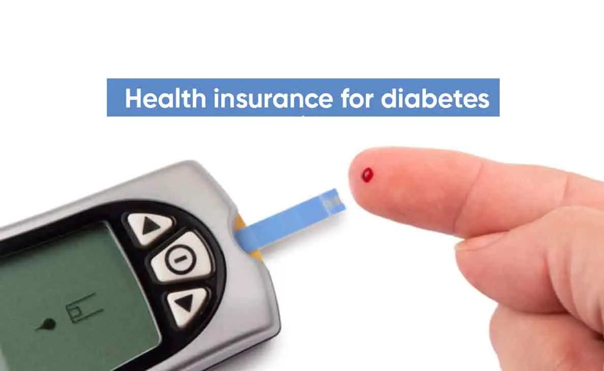 4 reasons why one should invest in Diabetes Health Insurance