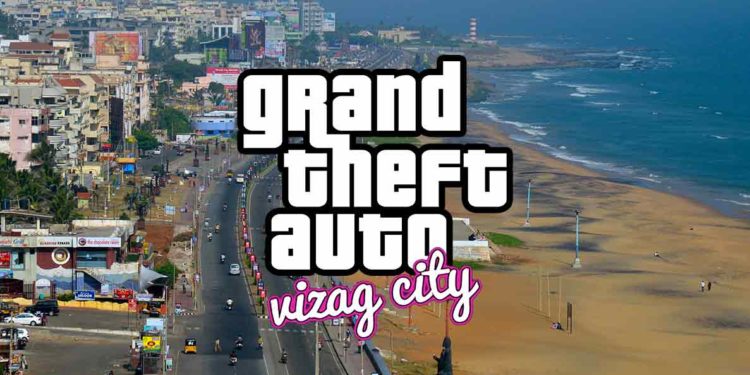 What if the popular video game GTA Vice City was set in Vizag City?