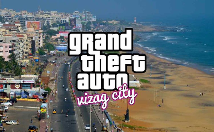 What if the popular video game GTA Vice City was set in Vizag City?