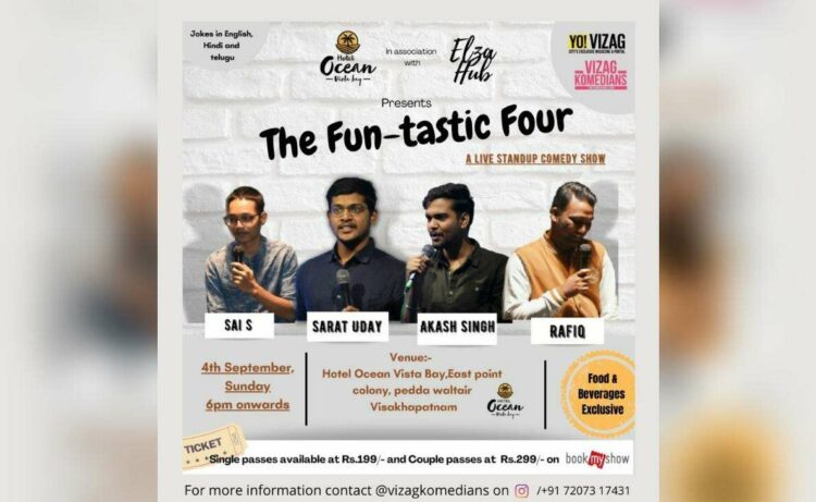 Events happening this weekend: Laugh out loud with the Vizag Komedians