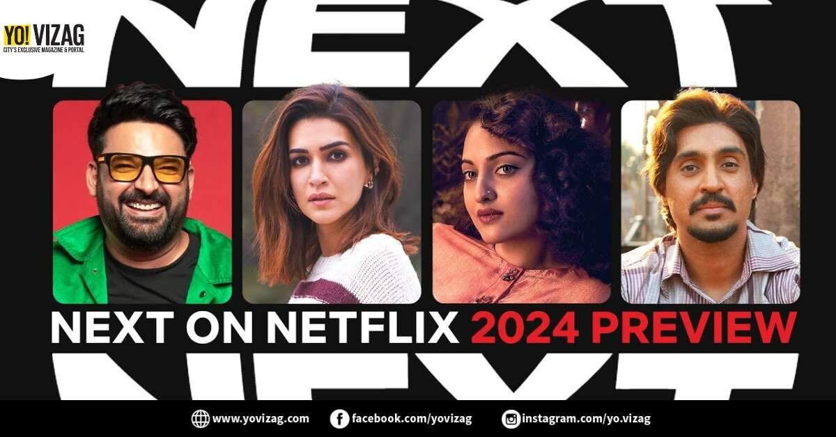 Netflix India Reveals Exciting 2024 Lineup: Get Ready to Binge - Vimarsana News