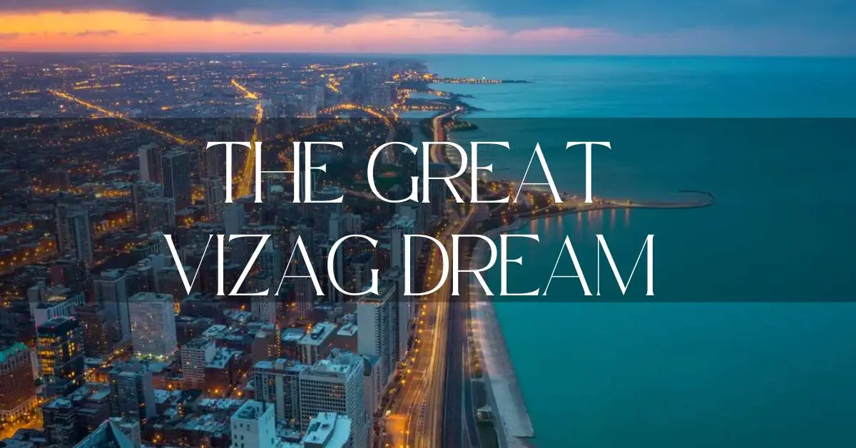 The Great Vizag Dream: ₹8 Lakh Crore Investments, 5 Lakh Jobs, and a Global Future