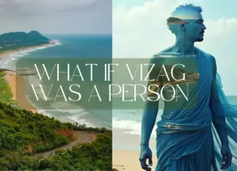 What if Vizag was a Person? Where would its heart, brain and other body parts be?