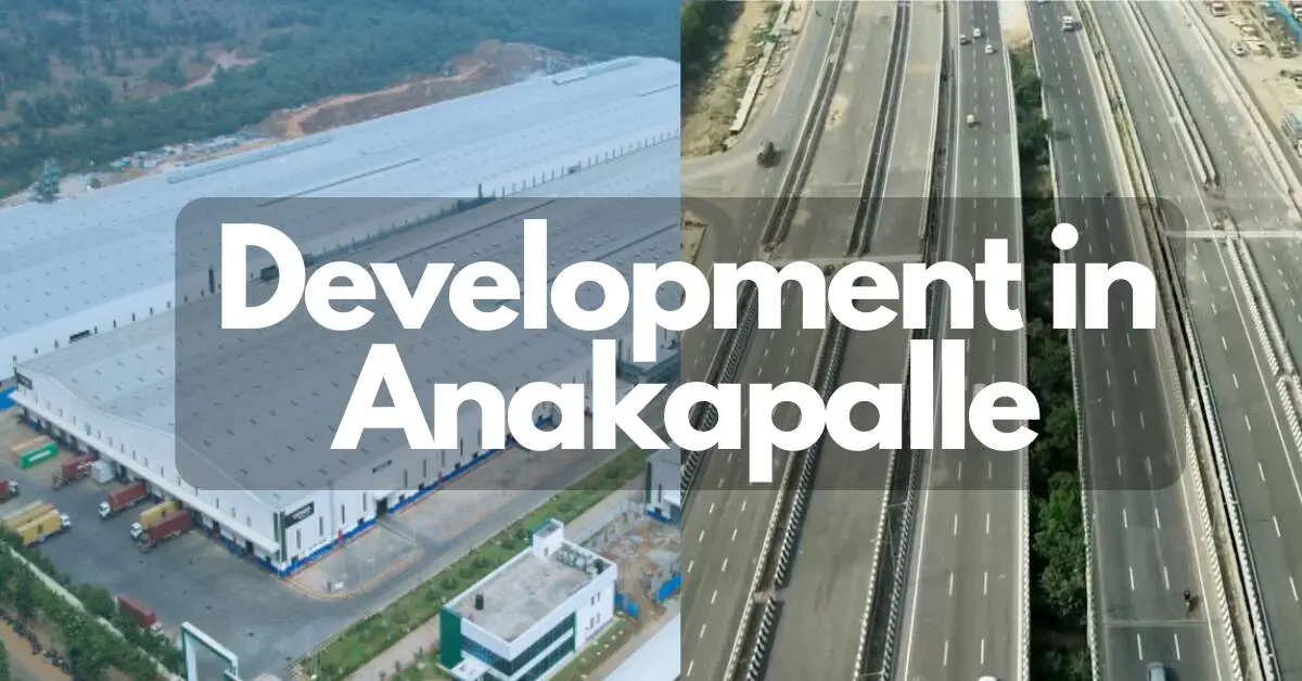development in Anakapalle