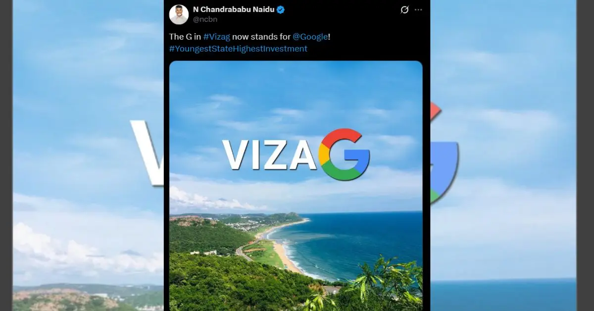 'G' in Vizag stands for Google: Chandrababu after $15 billion investment